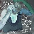 [tonAtom.013] max w&uuml;rden - the human mule (soundtrack from the movie)